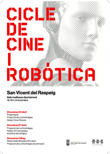 San Vicente estrena esta primavera su ciclo de cine ‘Robótica’