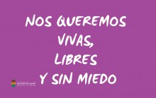 La pancarta en recuerdo de las víctimas de violencia machista portará la frase ‘Nos queremos vivas, libres y sin miedo’